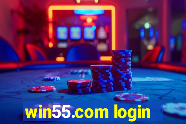 win55.com login